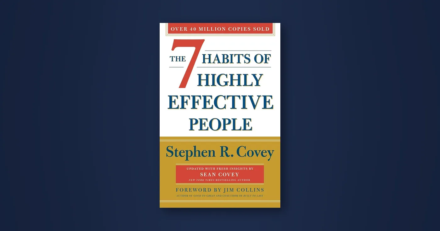 Front cover of The 7 Habits of Highly Effective People by Stephen R. Covey