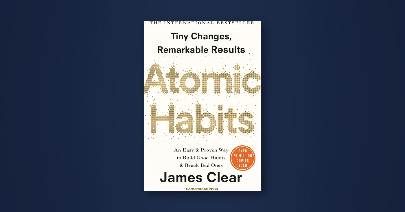 Front cover of Atomic Habits by James Clear