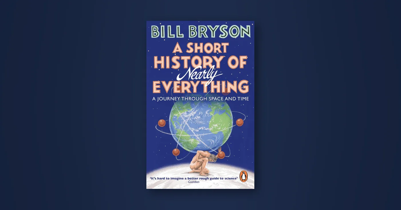 Front cover of A Short History of Nearly Everything by Bill Bryson