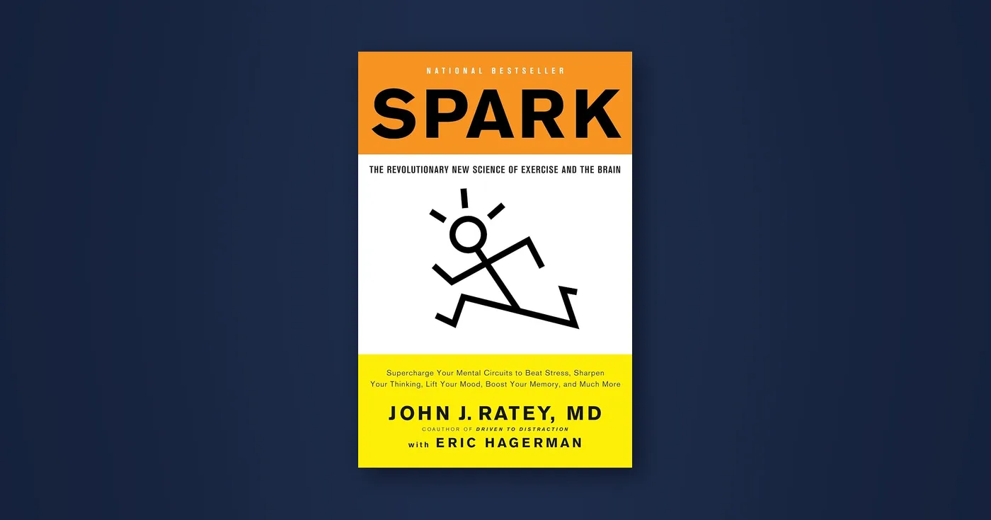 Front cover of Spark by John J. Ratey