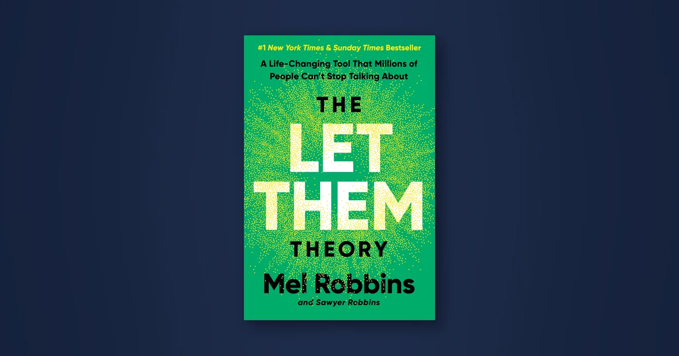 Front cover of The Let Them Theory by Mel Robbins